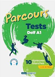 PARCOURS DELF A1 10 EPREUVES BLANCHES