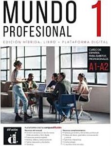 MUNDO PROFESIONAL 1 ALUMNO EDICION HIBRIDA