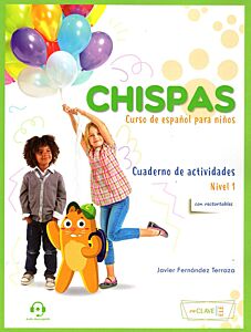 CHISPAS 1 CUADERNO DE ACTIVIDADES (+AUDIO DESCAGABLE)
