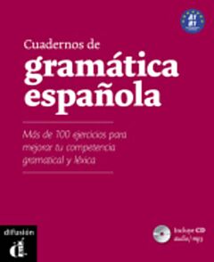 CUADERNOS DE GRAMATICA ESPANOLA A1 - B1 EJERCICIOS (+ CD)