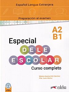 ESPECIAL DELE ESCOLAR A2-B1 CURSO COMPLETO