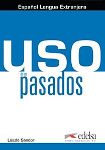 USO DE LOS PASADOS