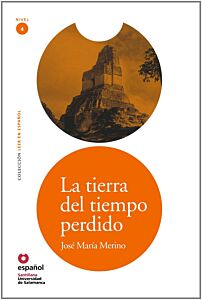 LECTURAS GRADUADAS 4: LA TIERRA DEL TIEMPO PERDIDO (+ CD)
