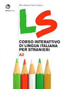 LS CORSO INTERATTIVO DI LINGUA ITALIANA PER STRANIERI A2 STUDENTE
