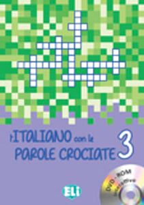 L' ITALIANO CON LE PAROLE CROCIATE 3 (+ DVD-ROM)
