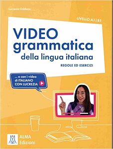 VIDEOGRAMMATICA DELLA LINGUA ITALIANA REGOLE ED ESERCIZI A1-B1 STUDENTE