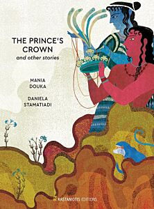 THE PRINCE'S CROWN AND OTHER STORIES