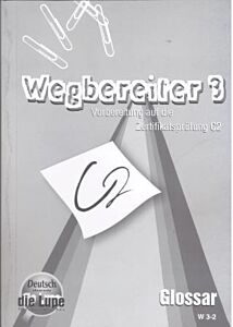 WEGBEREITER 3 C2 GLOSSAR