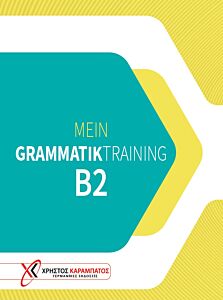 MEIN GRAMMATIK TRAINING B2