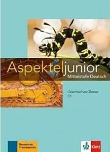 ASPEKTE JUNIOR C1 GLOSSAR