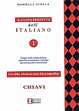 IL GUSTO PERFETTO DELL'ITALIANO 1 CHIAVI