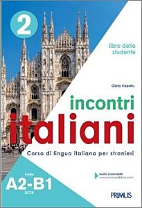 INCONTRI ITALIANI 2 A2-B1 ESERCIZI DOCENTE