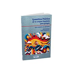 GRAMMATICA PRATICA DE LA LENGUA ESPANOLA PARA GRIEGOSES