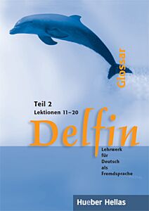 DELFIN 2 (LEKTIONEN 11 - 20) GLOSSAR