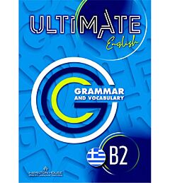 ULTIMATE ENGLISH B2 GRAMMAR & VOCABULARY