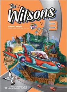 THE WILSONS 3 STUDENT'S BOOK AND HYBRID WORKBOOK PACK