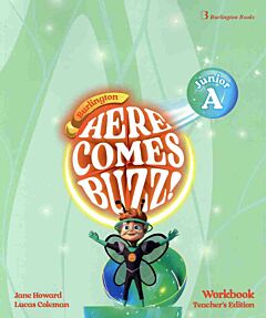 HERE COMES BUZZ! JUNIOR A TCHR'S WB