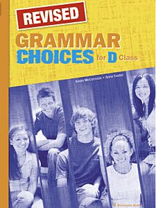 GRAMMAR CHOICES FOR D CLASS GRAMMAR REVISED