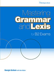 MASTERING GRAMMAR AND LEXIS B2 SB