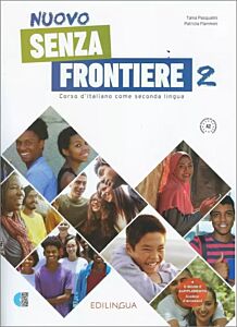 NUOVO SENZA FRONTIERE 2 STUDENTE ED ESERCIZI