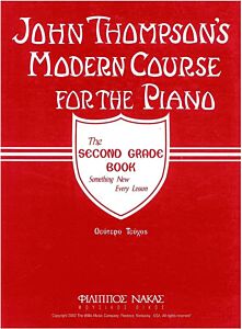 JOHN THOMPSON'S MODERN COURSE FOR THE PIANO 2ND GRADE BOOK