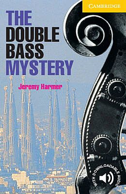 CER 2: THE DOUBLE BASS MYSTERY (+ DOWNLOADABLE AUDIO) PB