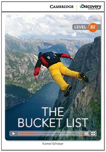 CAMBRIDGE DISCOVERY EDUCATION B2: THE BUCKET LIST (+ ONLINE ACCESS)