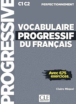 VOCABULAIRE PROGRESSIF DU FRANCAIS PERFECTIONNEMENT N/E