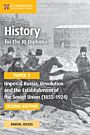 HISTORY FOR THE IB DIPLOMA PAPER 3 IMPERIAL RUSSIA, REVOLUTION AND THE ESTABLISHMENT OF THE SOVIET UNION (1855–1924) COURSEBOOK WITH DIGITAL ACCESS (