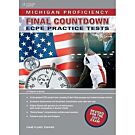 MICHIGAN PROFICIENCY FINAL COUNTDOWN PRACTICE TESTS ECPE SB (+ GLOSSARY) REVISED EDITION 2021
