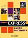 OBJECTIF EXPRESS 2 A2 + B1 CAHIER