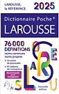 LAROUSSE DICTIONNAIRE POCHE PLUS 2025