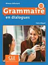 GRAMMAIRE EN DIALOGUES DEBUTANT (+ CD) 2ND ED