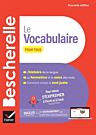BESCHERELLE LE VOCABULAIRE POUR TOUS N/E POCHE
