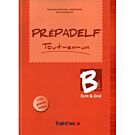 PREPADELF TOUT-EN-UN B1 ECRIT & ORAL METHODE N/E